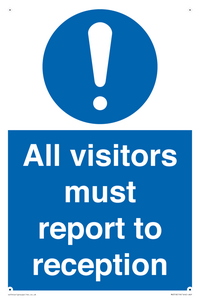 all visitors must report to reception
